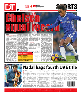 SPORTS 2424 Sunday, January 1, 2017 Chelsea Equal Record London N’Golo Kante and Spain Striker Good Chance, Heading Wide Goal