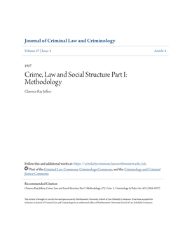 Crime, Law and Social Structure Part I: Methodology Clarence Ray Jeffery