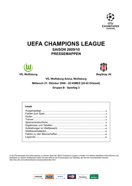 Uefa Champions League Saison 2009/10 Pressemappen