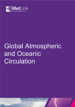 Global Atmospheric and Oceanic Circulation