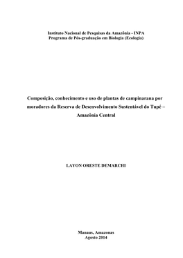 Composição, Conhecimento E Uso De Plantas De Campinarana Por Moradores Da Reserva De Desenvolvimento Sustentável Do Tupé – Amazônia Central