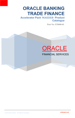 Oracle Banking Trade Finance Provides You with the Facility to Calculate the Cash Collateral Either As a Percentage of the LC Amount Or As a Fixed Amount