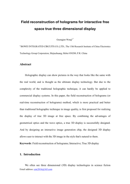 Field Reconstruction of Holograms for Interactive Free Space True Three Dimensional Display