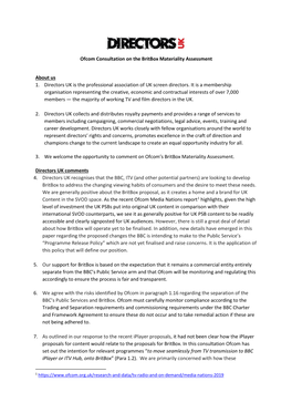 Ofcom Consultation on the Britbox Materiality Assessment About Us 1. Directors UK Is the Professional Association of UK Screen D