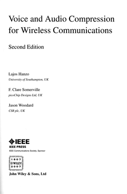 Voice and Audio Compression for Wireless Communications