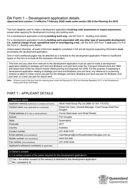 Development Application Details Approved Form (Version 1.2 Effective 7 February 2020) Made Under Section 282 of the Planning Act 2016