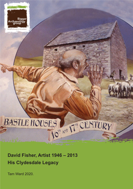 David Fisher, Artist 1946 – 2013 His Clydesdale Legacy