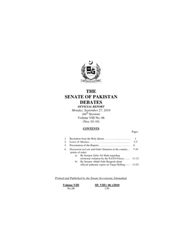 THE SENATE of PAKISTAN DEBATES OFFICIAL REPORT Monday, September 27, 2010 (64 Th Session) Volume VIII No