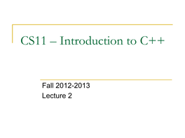 CS11 – Introduction to C++