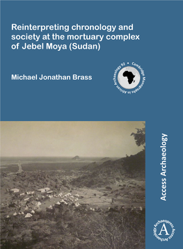 Reinterpreting Chronology and Society at the Mortuary Complex of Jebel Moya (Sudan)