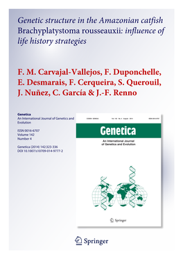 Genetic Structure in the Amazonian Catfish Brachyplatystoma Rousseauxii: Influence of Life History Strategies