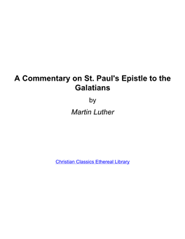 A Commentary on St. Paul's Epistle to the Galatians