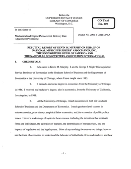 Kevin Murphy Rebuttal Statement and Related