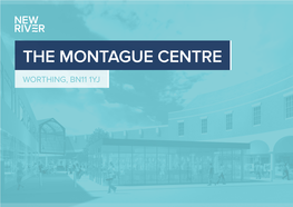 The Montague Centre