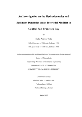 An Investigation on the Hydrodynamics and Sediment Dynamics on an Intertidal