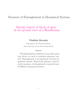 Measures of Entanglement in Dynamical Systems Density Matrix