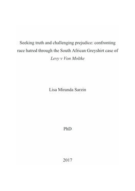 Confronting Race Hatred Through the South African Greyshirt Case of Levy V Von Moltke