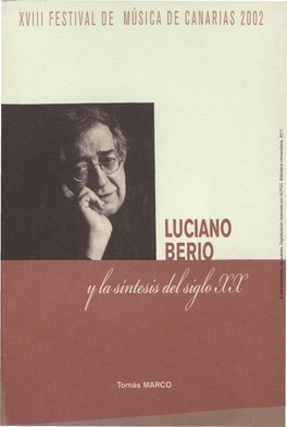 Luciano Berio Y La Síntesis Del Siglo XX