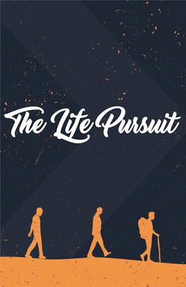 Life Pursuit