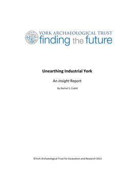 Unearthing Industrial York