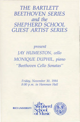 And the SHEPHERD SCHOOL GUEST ARTIST SERIES