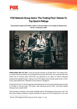 FOX Network Group Asia's 'The Trading Floor' Debuts to Top Spot