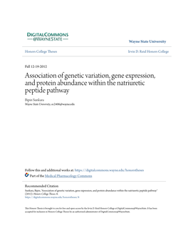 Association of Genetic Variation, Gene Expression, and Protein Abundance Within the Natriuretic Peptide Pathway Bipin Sunkara Wayne State University, Ec2406@Wayne.Edu