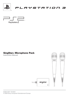 Singstar® Microphone Pack Instruction Manual