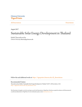 Sustainable Solar Energy Development in Thailand Kitiluk Thanomboonchai Clemson University, Tthanom@G.Clemson.Edu