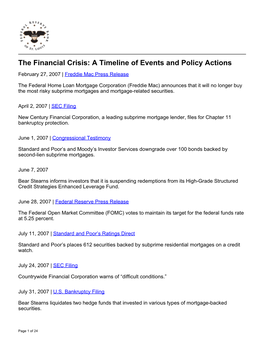 The Financial Crisis: a Timeline of Events and Policy Actions February 27, 2007 | Freddie Mac Press Release