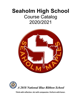 Seaholm High School Course Catalog 2020/2021