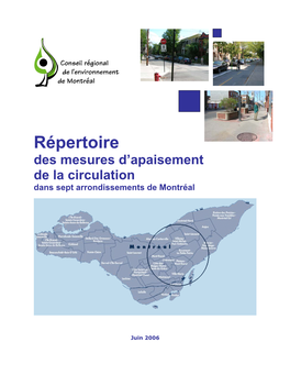 Répertoire Des Mesures D’Apaisement De La Circulation Dans Sept Arrondissements De Montréal