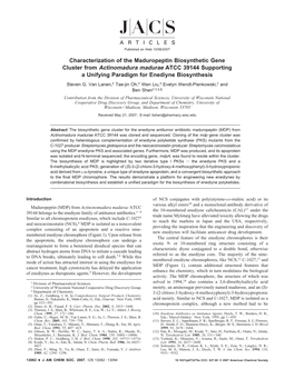 Cluster from Actinomadura Madurae ATCC 39144 Supporting a Unifying Paradigm for Enediyne Biosynthesis Steven G