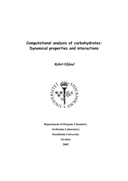 Computational Analysis of Carbohydrates: Dynamical Properties and Interactions