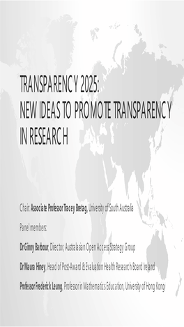 New Ideas to Promote Transparency in Research