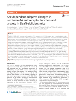 Sex-Dependent Adaptive Changes in Serotonin-1A Autoreceptor Function and Anxiety in Deaf1-Deficient Mice Christine Luckhart1,2, Tristan J