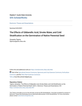 The Effects of Gibberellic Acid, Smoke Water, and Cold Stratification on the Germination of Native Perennial Seed