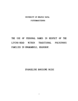 The Use of Personal Names in Respect of the Living-Dead Within Traditional Polygynous Families in Kwamambulu, Kranskop. Evangeli