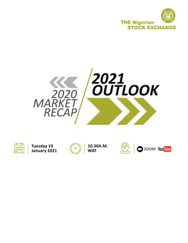 The Nigerian Stock Exchange 2020 Market Review and 2021 Outlook