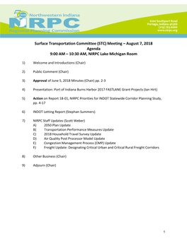 Surface Transportation Committee (STC) Meeting – August 7, 2018 Agenda 9:00 AM – 10:30 AM, NIRPC Lake Michigan Room