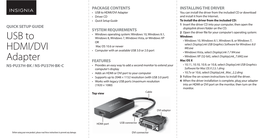 USB to HDMI/DVI Adapter You Can Install the Driver from the Included CD Or Download • Driver CD and Install It from the Internet