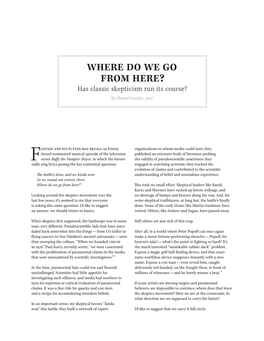 Where Do We Go from Here? Has Classic Skepticism Run Its Course? by Daniel Loxton, 2007