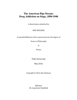 M. Shulman, the American Pipe Dream, Dissertation