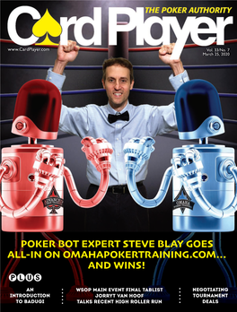 Poker Bot Expert Steve Blay Goes All-In on Omahapokertraining.Com… and Wins!