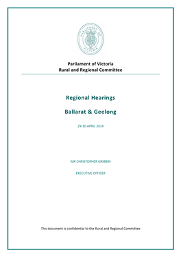 Regional Hearings Ballarat & Geelong