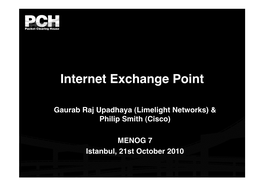 What Is an Internet Exchange Point (IXP) ?