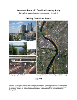 Interstate Route I-91 Corridor Planning Study Existing Conditions