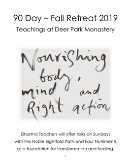 90 Day – Fall Retreat 2019 Teachings at Deer Park Monastery