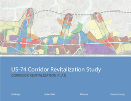 US-74 Corridor Revitalization Study CORRIDOR REVITALIZATION PLAN