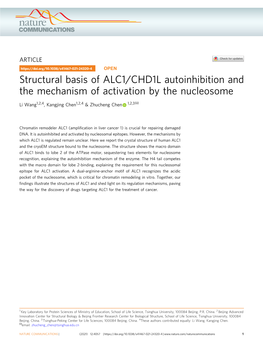 Structural Basis of ALC1/CHD1L Autoinhibition and the Mechanism of Activation by the Nucleosome ✉ Li Wang1,2,4, Kangjing Chen1,2,4 & Zhucheng Chen 1,2,3